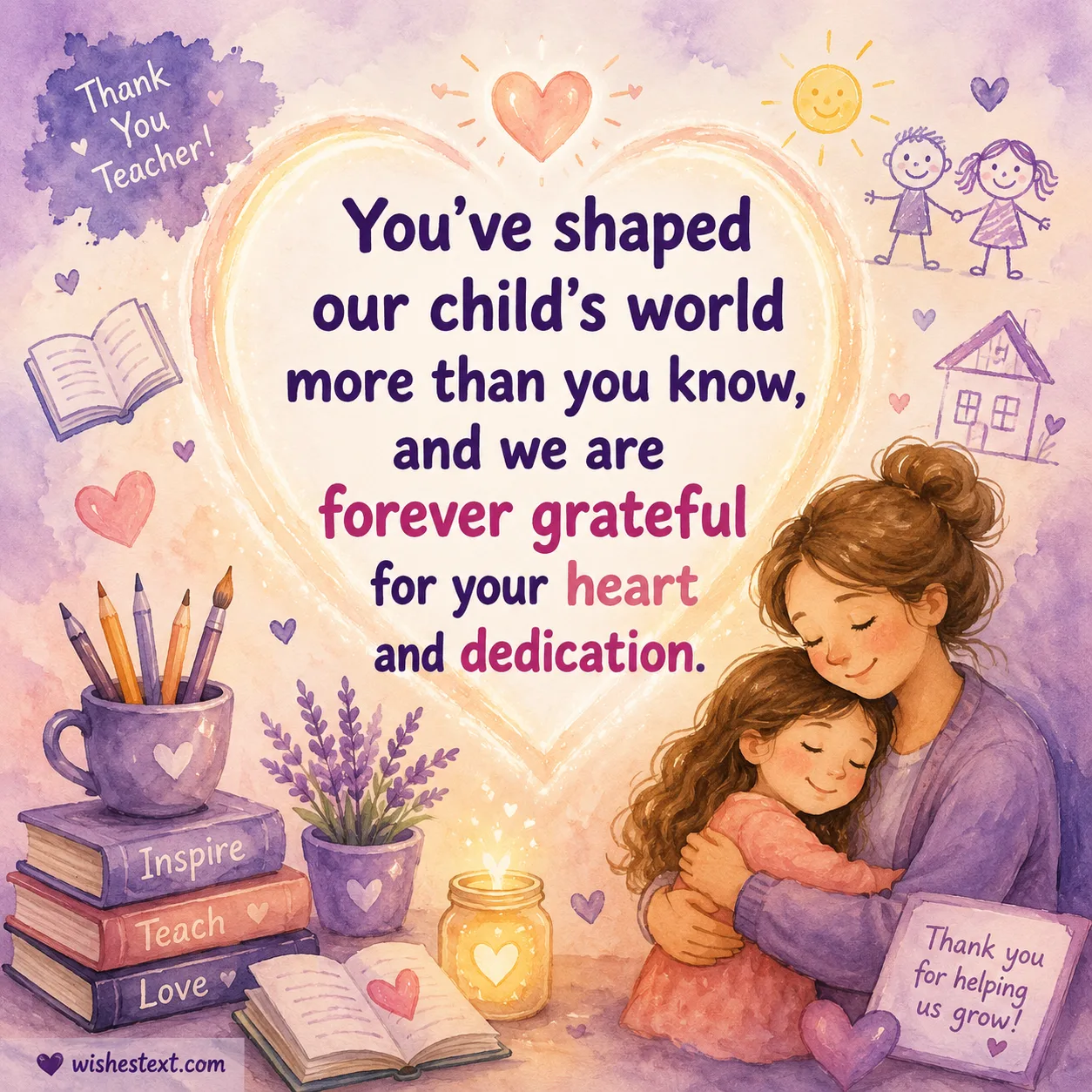 Heartfelt thank you message for a caring teacher